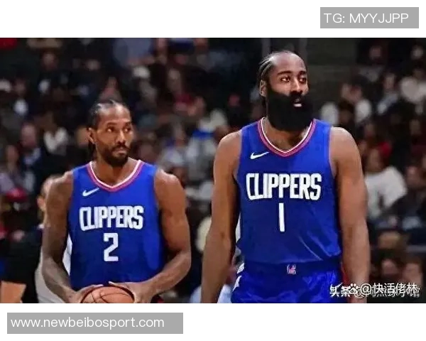 哈登直言大洛直言不讳对球队有益真实反馈促进团队成长