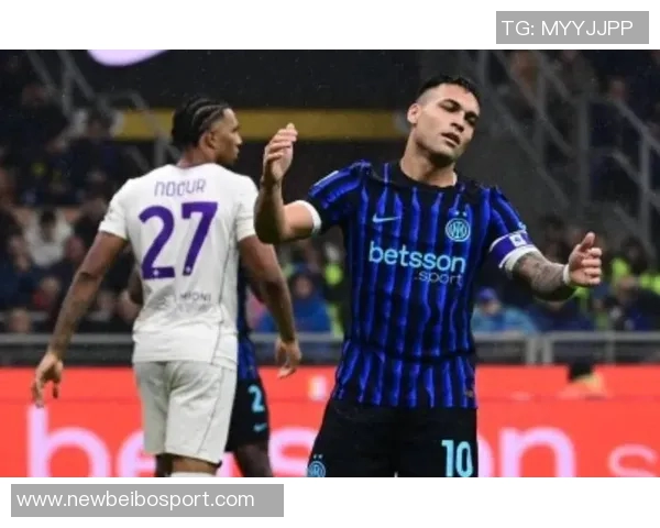 拉诺基亚盛赞劳塔罗为意甲顶尖球员后卫对抗他难度极大